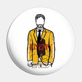 Denis Villeneuve, Director of Enemy (Poster 2) Pin