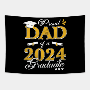 Proud Dad of a class of 2024 graduate for graduation Tapestry