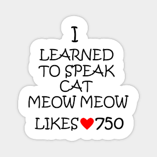 Speaking Cat Magnet