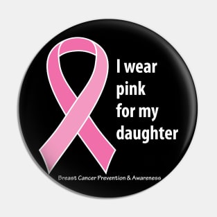 Breast cancer ribbon for daughter with white type Pin