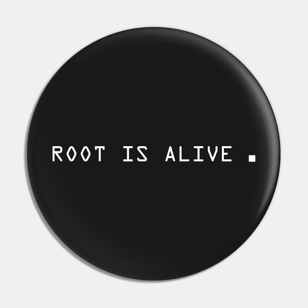 Root is alive. Pin by ManuLuce