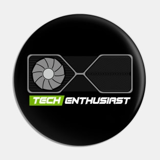 Tech Enthusiast Pin