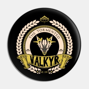 VALKYR - LIMITED EDITION Pin