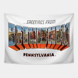 Greetings from Bethlehem, Pennsylvania Tapestry