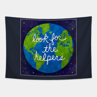 Look For The Helpers Tapestry