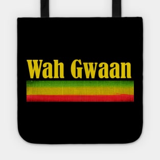 Wah Gwaan, Rasta Slogan, Reggae Tote