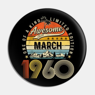 Awesome Since March 1960 Vintage 63rd Birthday Pin