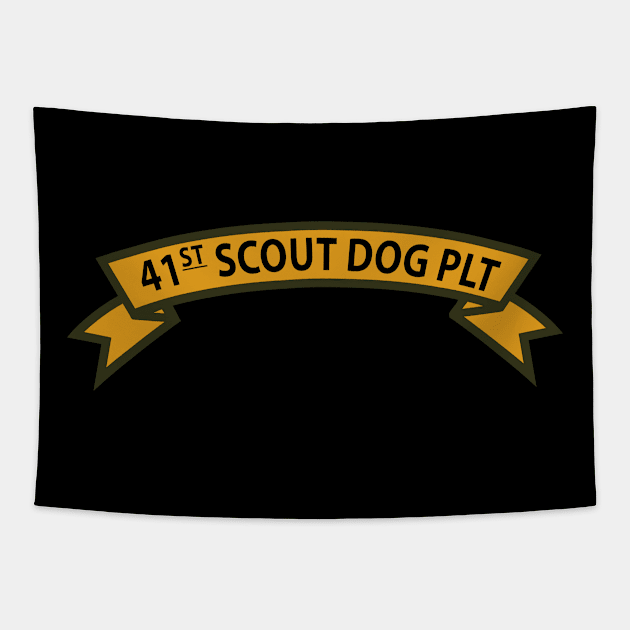 41st  Scout Dog Platoon wo Txt Tapestry by twix123844