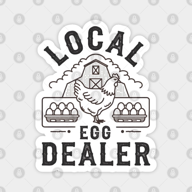 Local Egg Dealer Magnet by MakerMind8.2