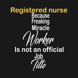 Registered nurse T-Shirt