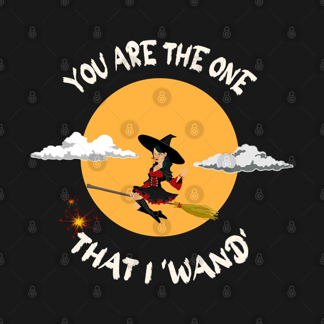 funny halloween - you are the one that i wand- white design w1 by zealsto