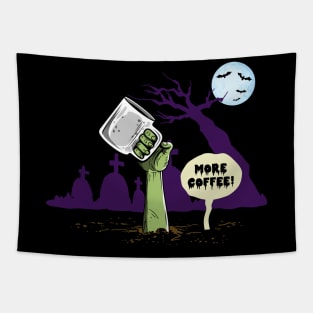 More Coffee Funny Halloween Undead Cartoon For Coffee Lovers Tapestry