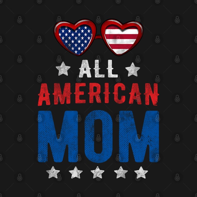 All American Mom 4th Of July Patriotic by Rebrand