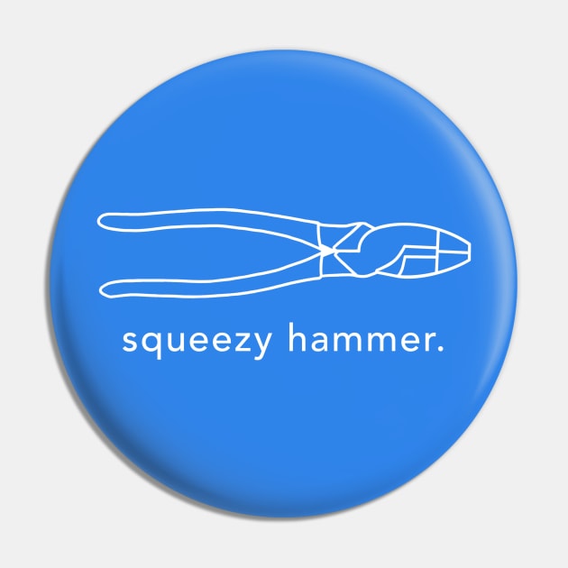 Funny Electrical Text, Electrician Humor, Squeezy Hammer Pin by The Trades Store