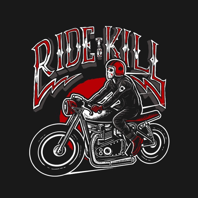 Ride To Kill by MisfitInVisual