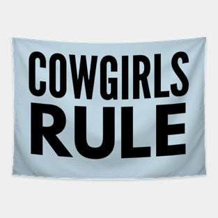 Cowgirls Rule Text Design Tapestry