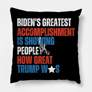 Biden's Greatest Accomplishment Is Showing People How Great Trump Was Pillow