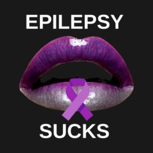 epilepsy - epilepsy awareness - epilepsy sucks T-Shirt