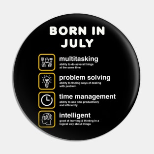 Born in July Pin