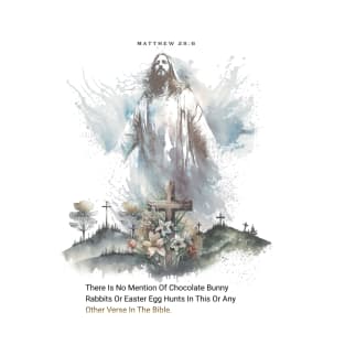 Matthew 28:6 T-Shirt