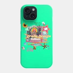 Graphic Design Is My Passion Phone Case