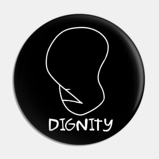 Dignity - Pocket Pin