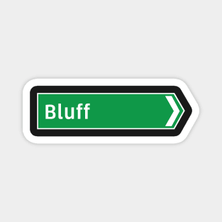 New Zealand Road Signage - Bluff (Southland/Otago) Magnet