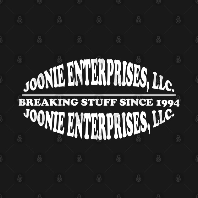 Joonie Enterprises, LLC: Breaking Stuff Since 1994 by Maries Papier Bleu