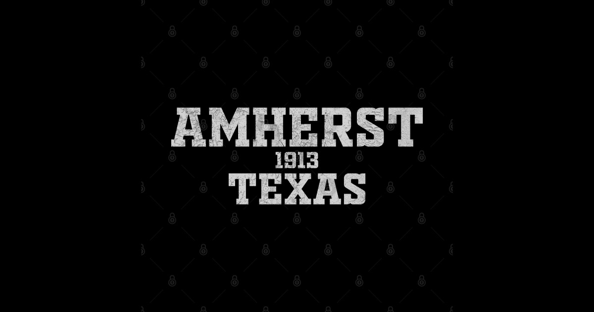 Amherst Texas Amherst Texas TShirt TeePublic