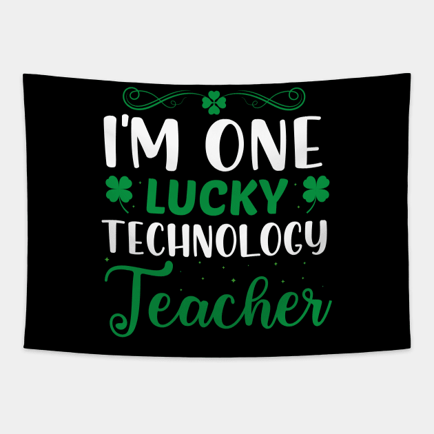 I'm one lucky technology teacher Tapestry by BrightOne