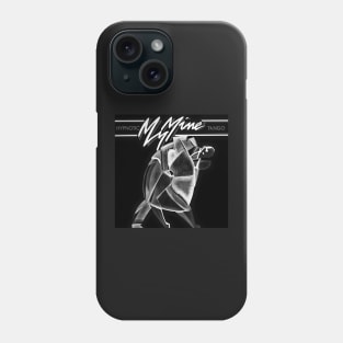 My Mine - Hypnotic Tango Phone Case