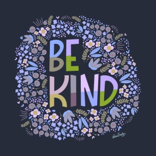 Be kind, floral T-Shirt