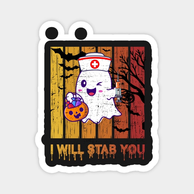 I Will Stab You Ghost Nurse Retro Funny retro  Halloween  nursing For Nurses Magnet by YOUNESS98