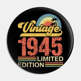 Retro vintage 1945 limited edition Pin