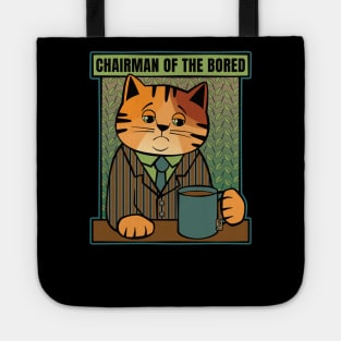 Chairman of the Bored Cat Tote