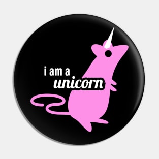 I Am A Unicorn | Cute Funny Pet Rat Gift Pin