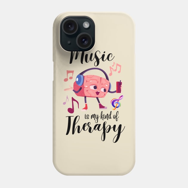 Music is My Kind of Therapy and I Love It Aphasia Day Awareness Month Phone Case by Mochabonk
