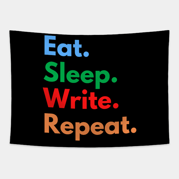 Eat. Sleep. Write. Repeat. Tapestry by Eat Sleep Repeat