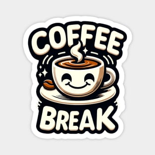 Coffee Break Magnet