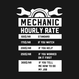 Mechanic Hourly Rate T-Shirt