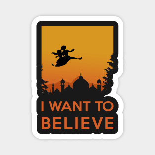 I want to believe - Aladdin flying carpet in the Orient Magnet