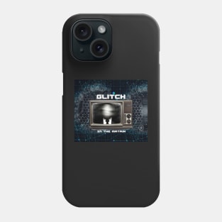 Glitch In The Matrix Phone Case