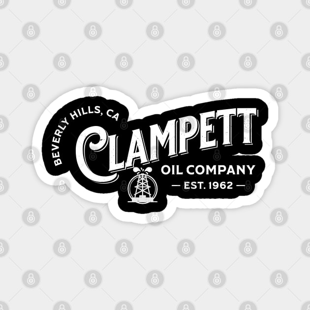 Clampett Oil Company - Est. 1962  Beverly Hills, CA Magnet by BodinStreet