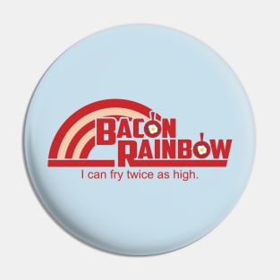 Bacon Rainbow Pin