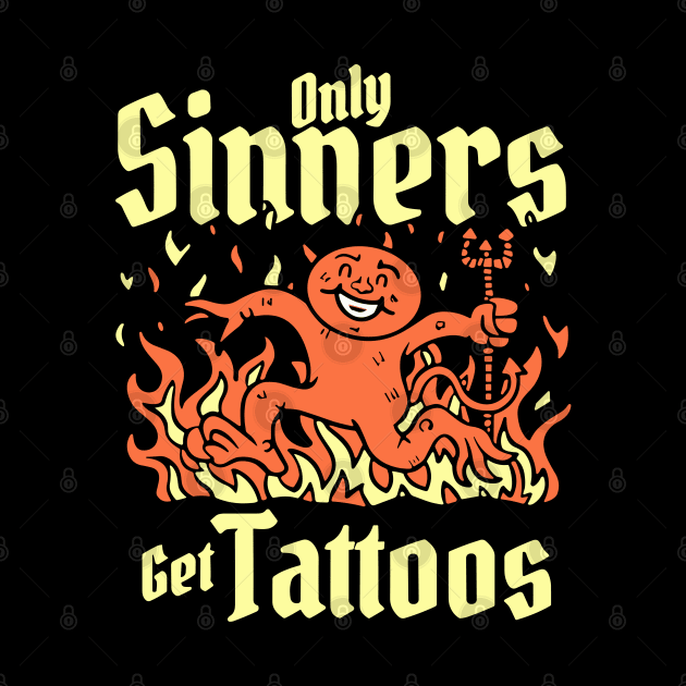 Only Sinners Get Tattoos by StarMa