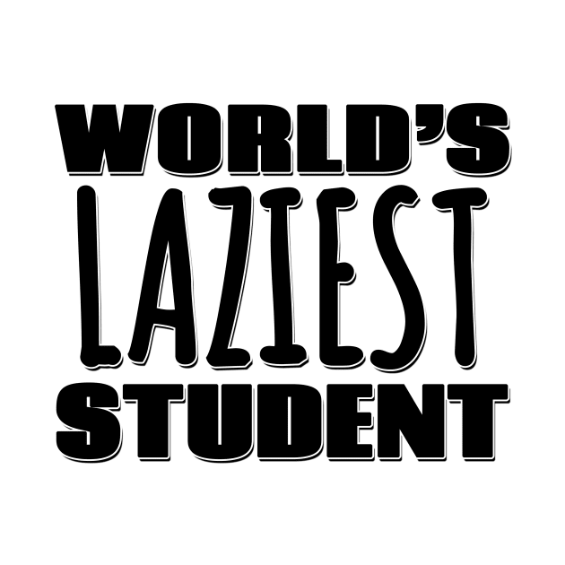 World's Laziest Student by Mookle