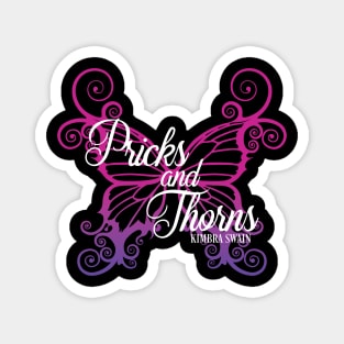 Pricks and Thorns Magnet