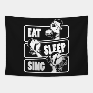 Eat Sleep Sing - Singer Gift graphic Tapestry