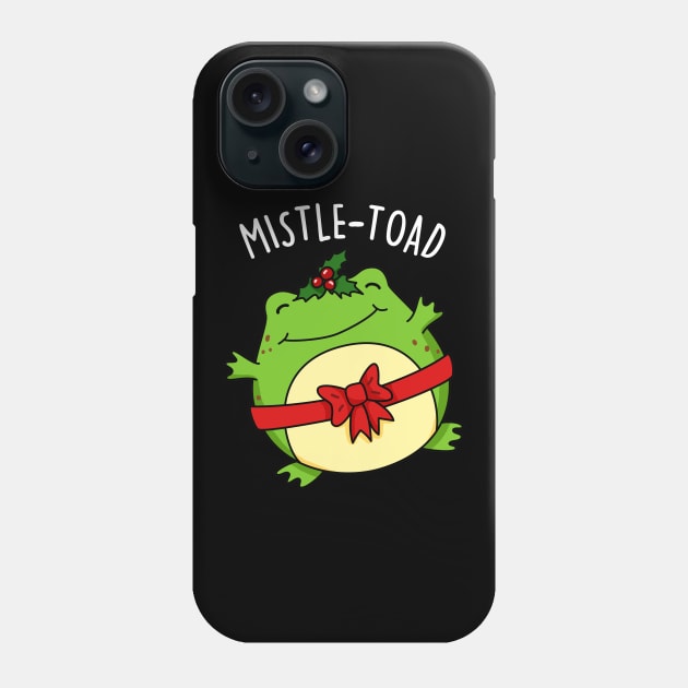 Mistletoad Cute Christmas Mistletoe Toad Pun Phone Case by punnybone