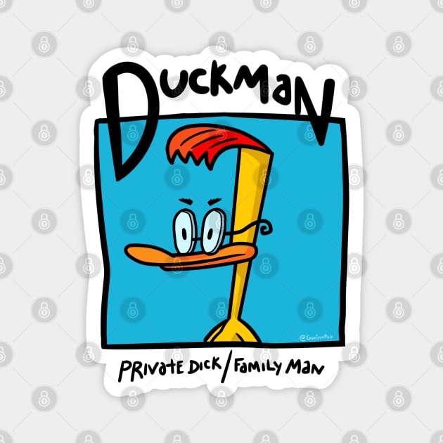 Duckman Magnet by Gurinn